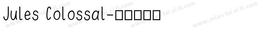 Jules Colossal字体转换